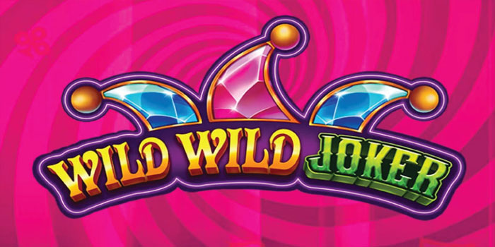 Winning Moves for Dominating Wild Wild Joker Slot Winning Moves for Dominating Wild Wild Joker Slot